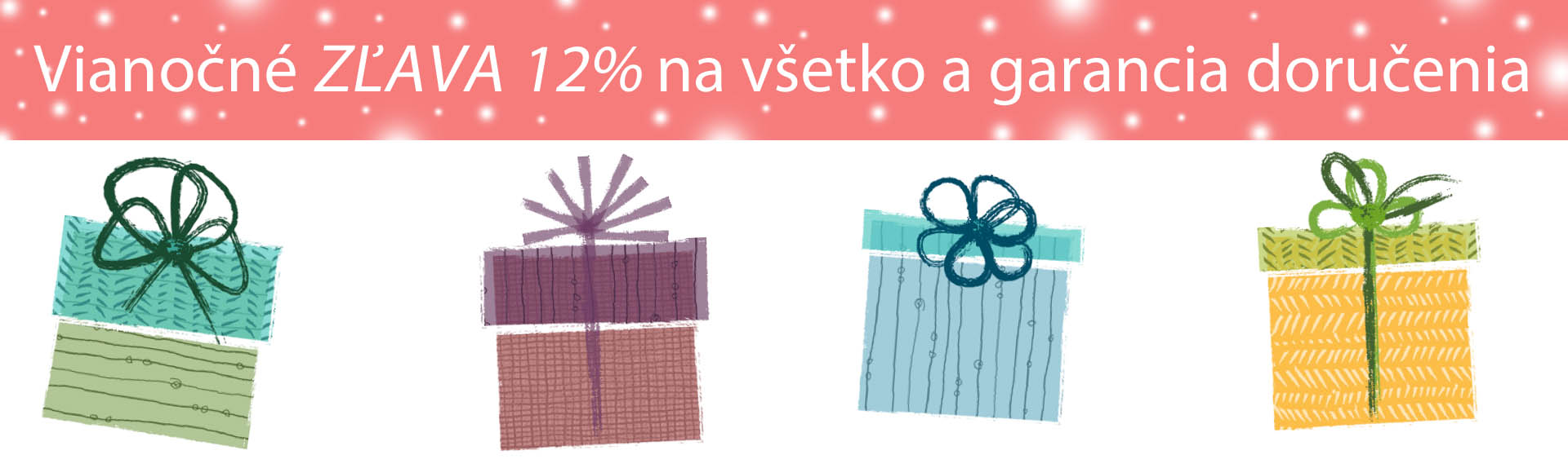 Zľava 12% a garancia doručenia