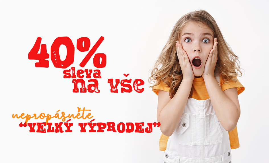40% sleva na vše