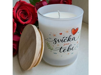 Vonná sojová svíčka - svíčka pro Tebe