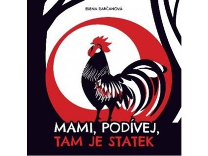 Mami, podívej, tam je statek!