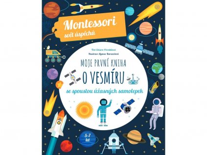 Montessori-Moje první kniha o vesmíru