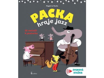 Packa hraje jazz - zvuková knížka