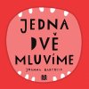 Jedna dvě - mluvíme