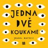 Jedna dvě - koukáme