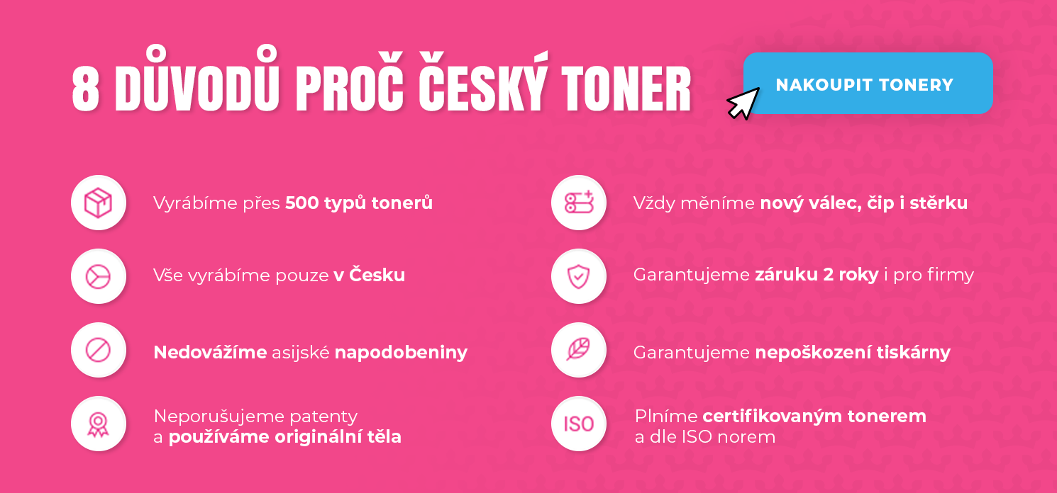 Proč Český Toner?