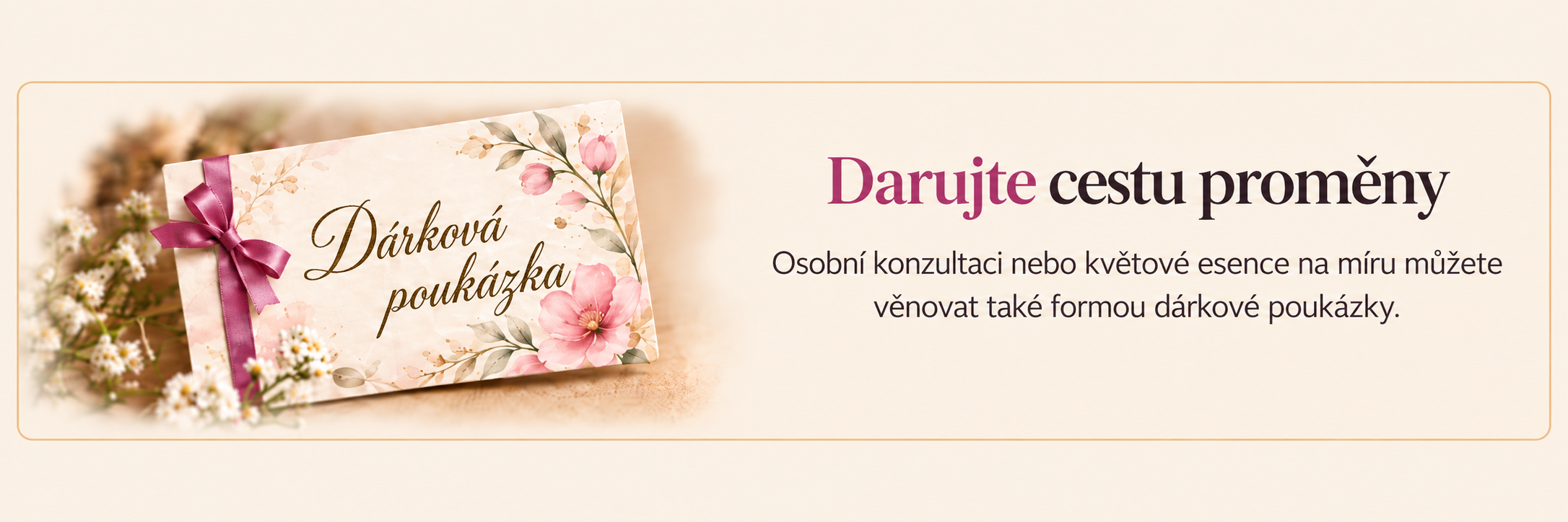 Darujte cestu proměny