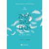 Kniha Změň svůj dech a začnou se dít věci