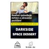 Darkside Space Dessert 200g