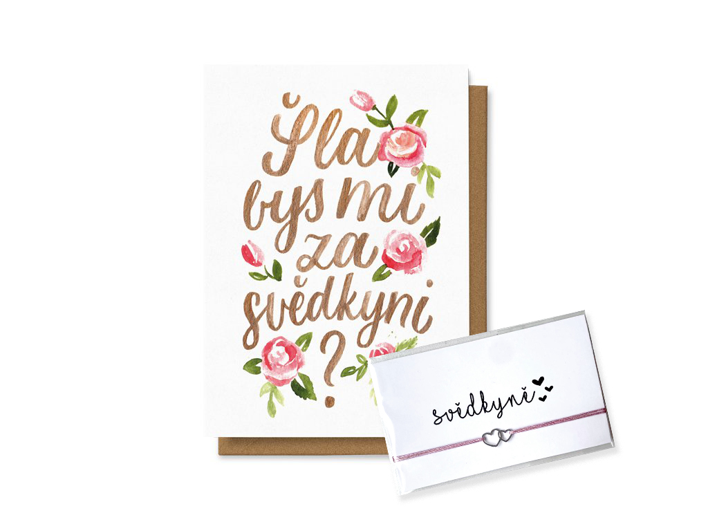 Levně Šla bys mi za svědkyni + provázkový náramek