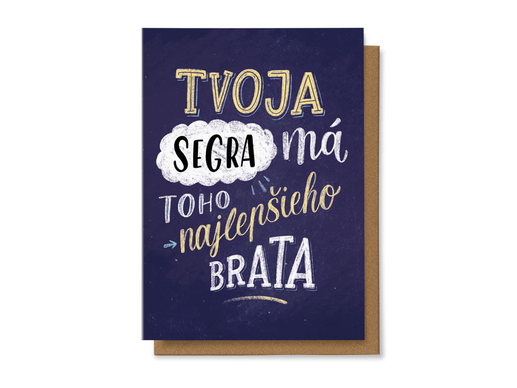 Levně Tvoja segra má toho najlepšieho brata