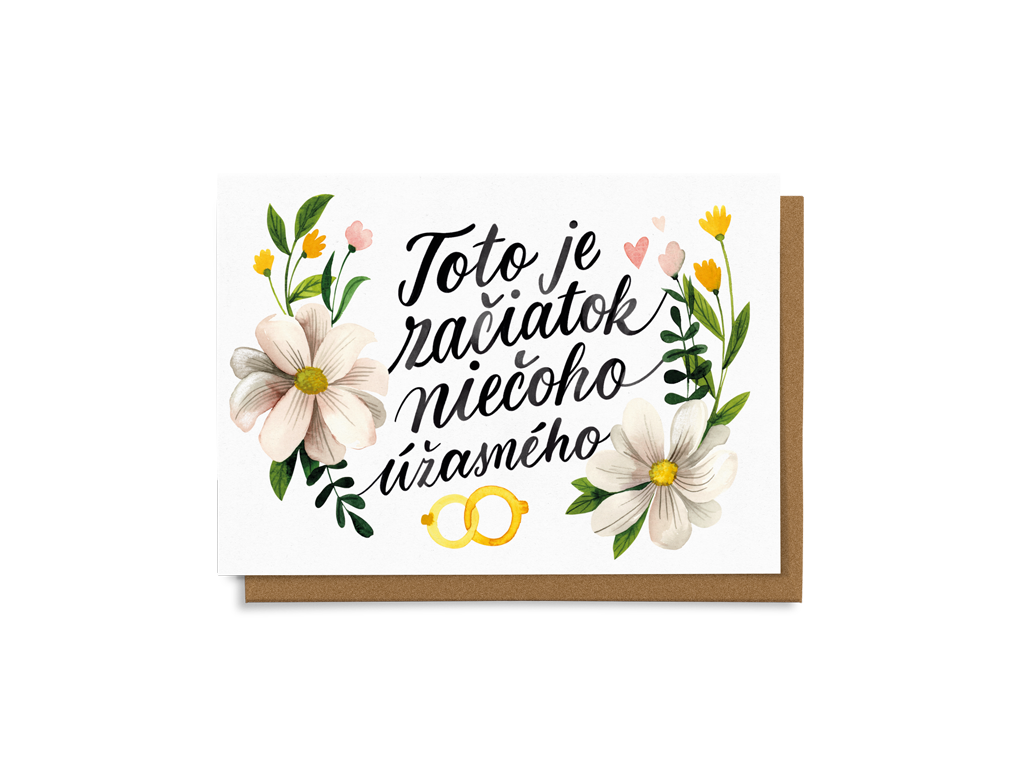 Toto je začiatok niečoho úžasného