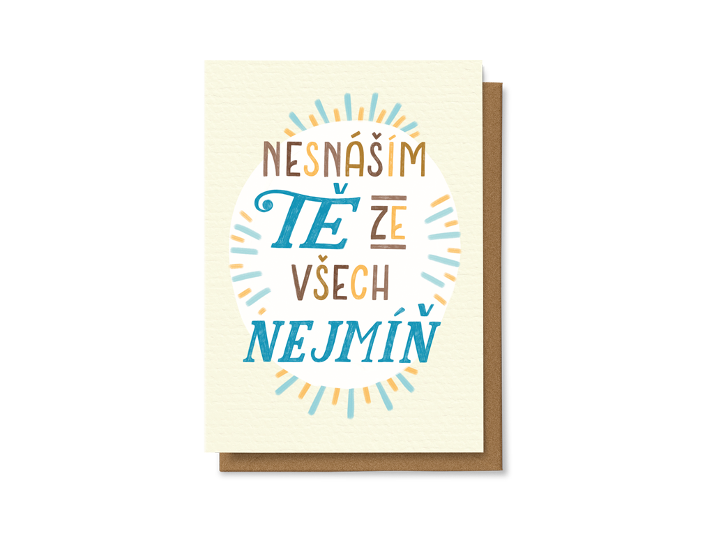 Nesnáším Tě ze všech nejmíň