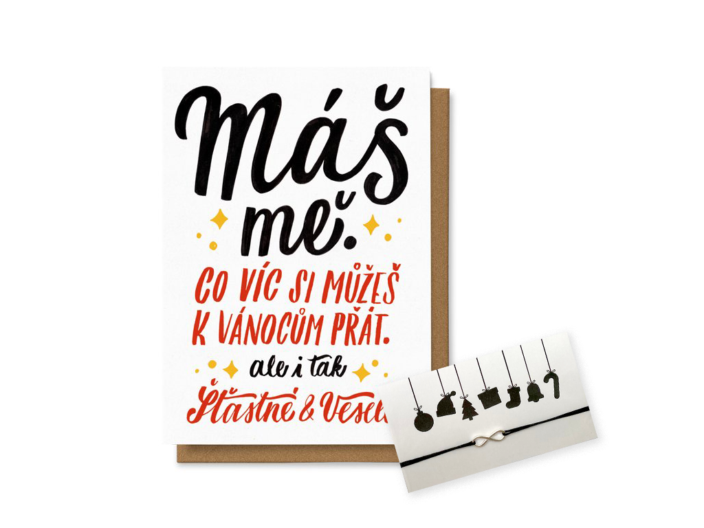 Máš mě ... + provázkový náramek