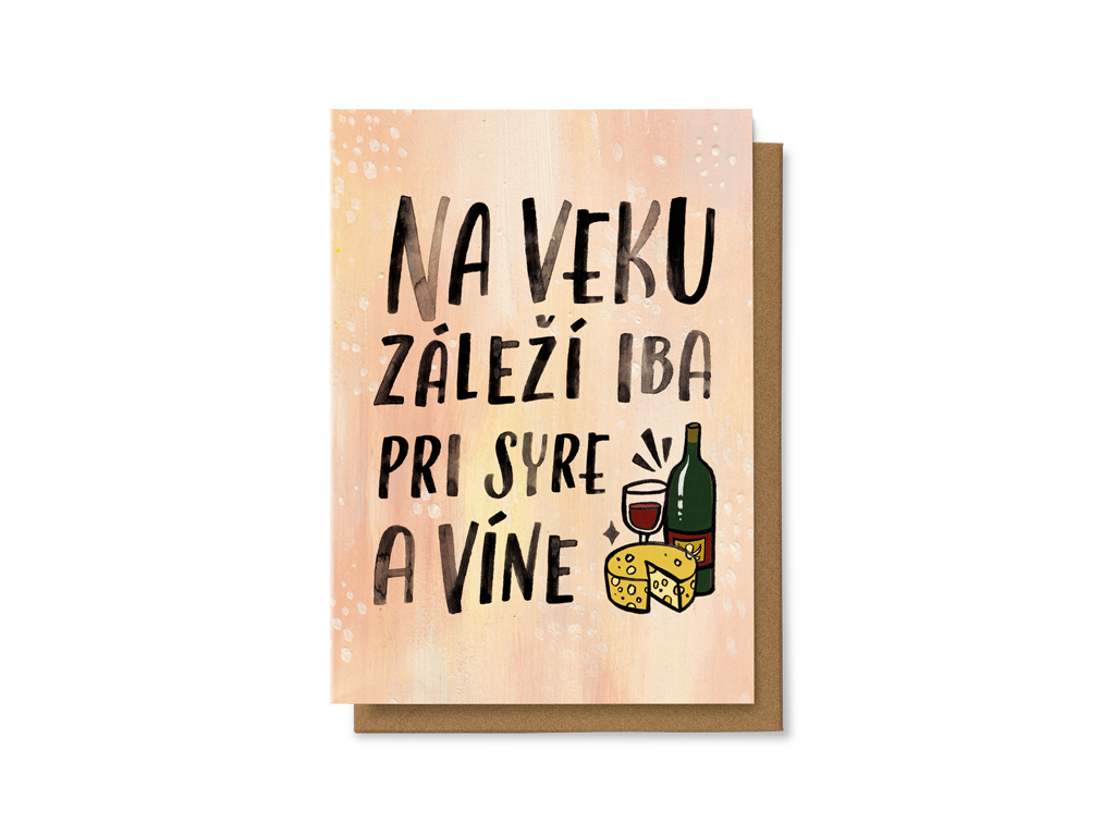 Levně Na veku záleží iba pri syre a víne