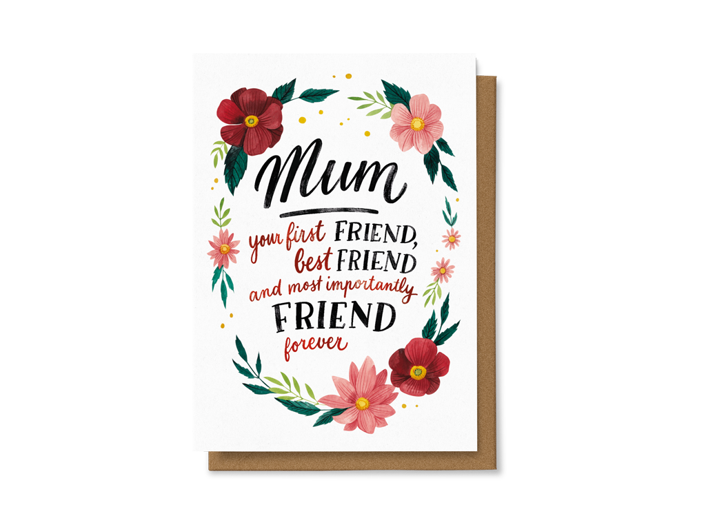 Levně Mum, your first friend, best friend, and ...