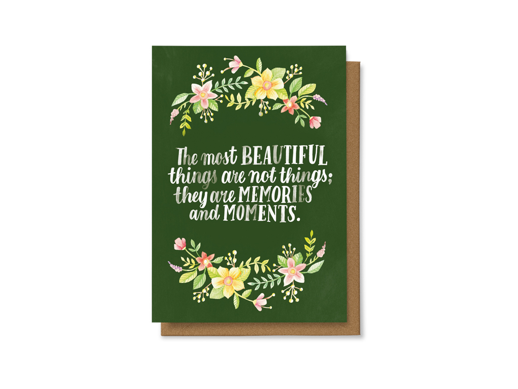Levně The most beautiful things are not things, they are memories and moments.
