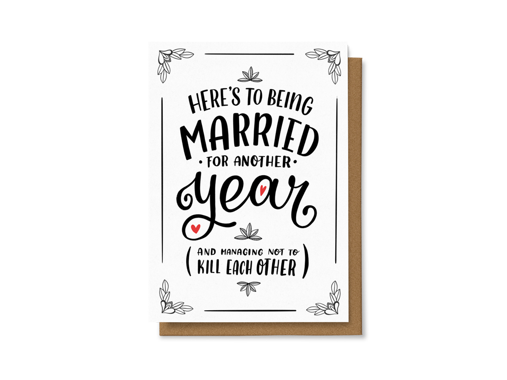 Levně Here's to being married for another year (and managing not to kill each other)