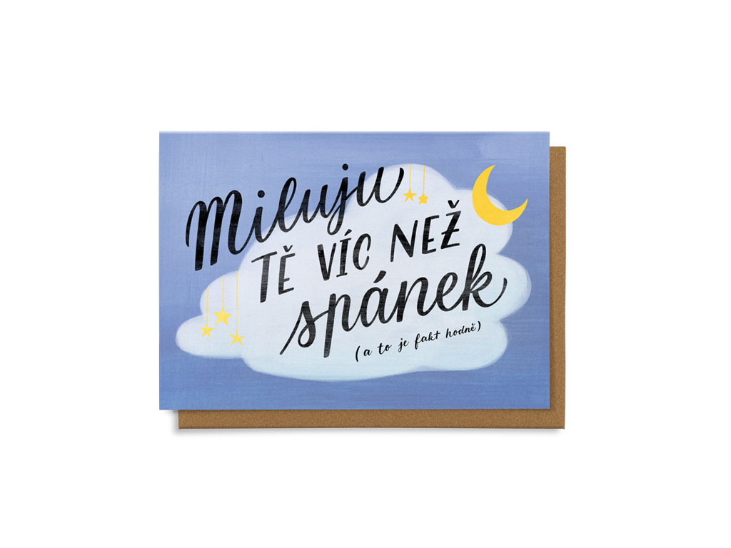 Miluju Tě víc než spánek