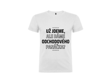 Už jdeme, ale dáme odchodového panáčka? (Barva Zelená, Velikost XXL)