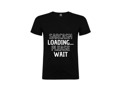 Vtipné pánské tričko černé sarcasm (Velikost XXL)