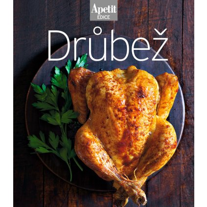 Kuchařka Drůbež Apetit