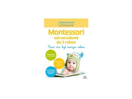 Citadella Montessori od narodenia do 3 rokov