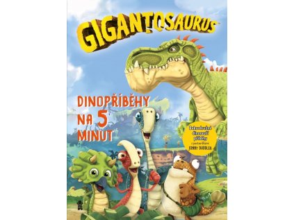 Pikola Gigantosaurus: Dinopříběhy na 5 minut