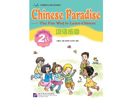 Chinese Paradise - Workbook 2B (English Edition)