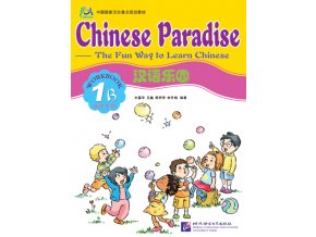 Chinese Paradise - Workbook 1B (English Edition)