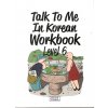 Talk To Me In Korean6 0001