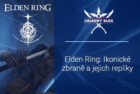 Elden Ring: Ikonické zbraně a jejich repliky