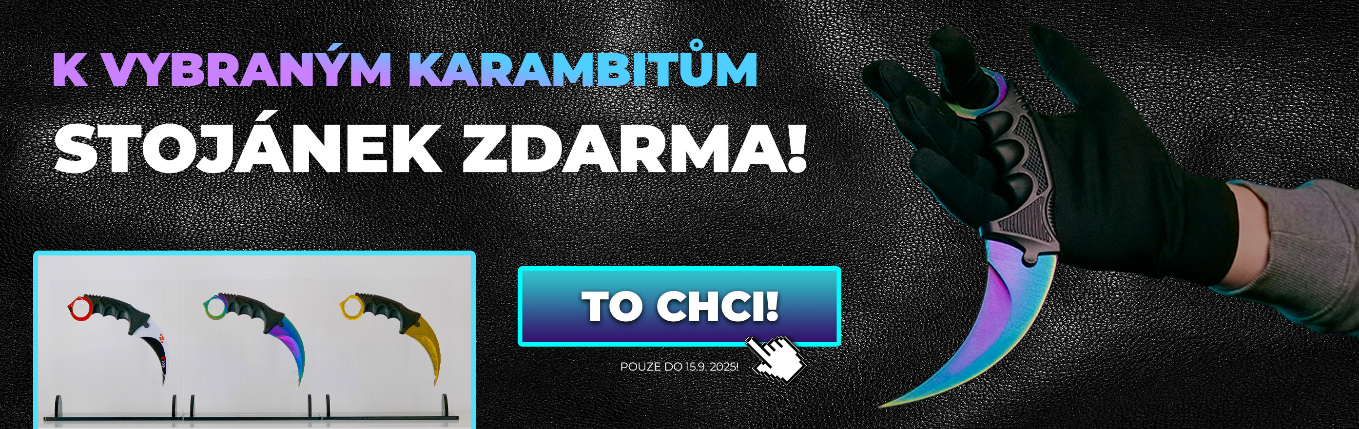 Akce - ke karambitům stojánek v hodnotě 349 Kč zdarma