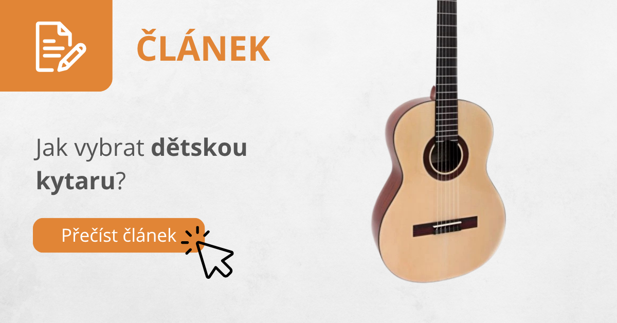 Jak vybrat dětskou kytaru?