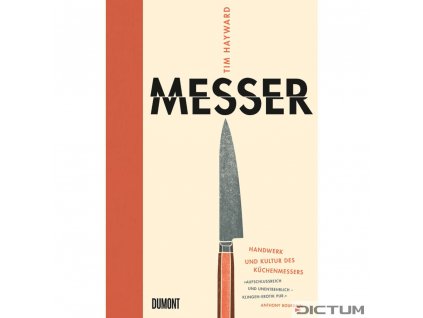 Messer - Handwerk und Kultur des Küchenmessers