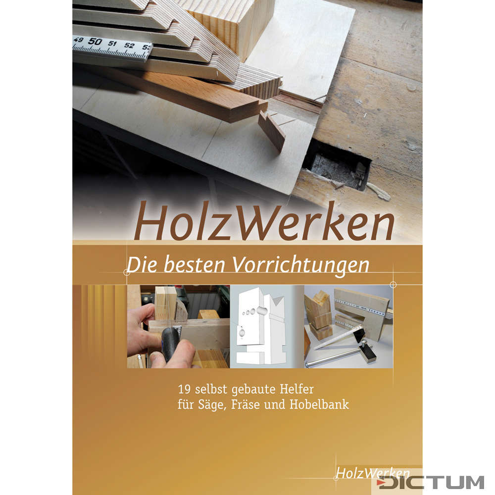 HolzWerken - Die besten Vorrichtungen - Kniha
