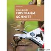 Obstbaumschnitt Grundkurs
