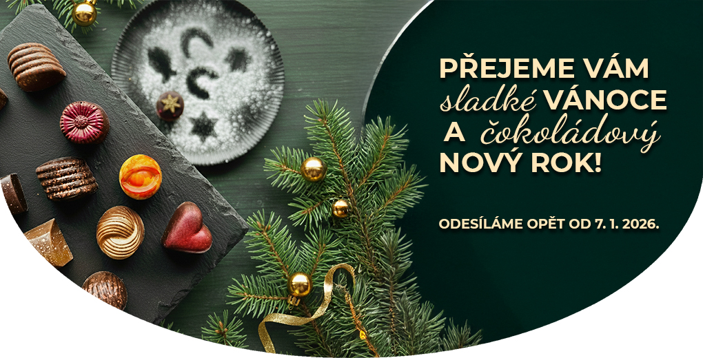 Přejeme vám sladké Vánoce a nový čokoládový rok! Odesíláme od 7. 1.