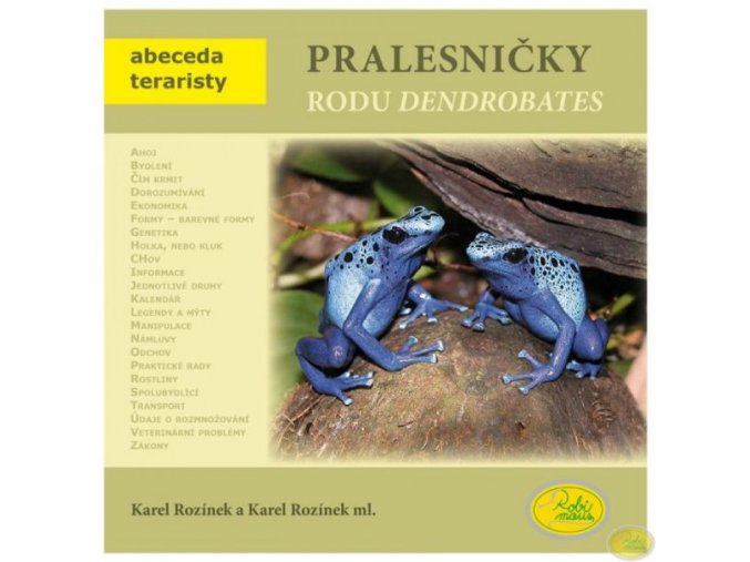 Pralesničky rodu Dendrobates - Karel Rozínek