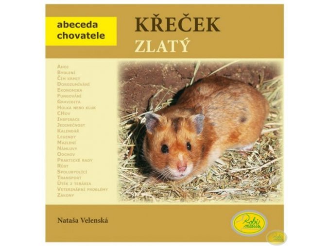 Křeček zlatý - Nataša Velenská