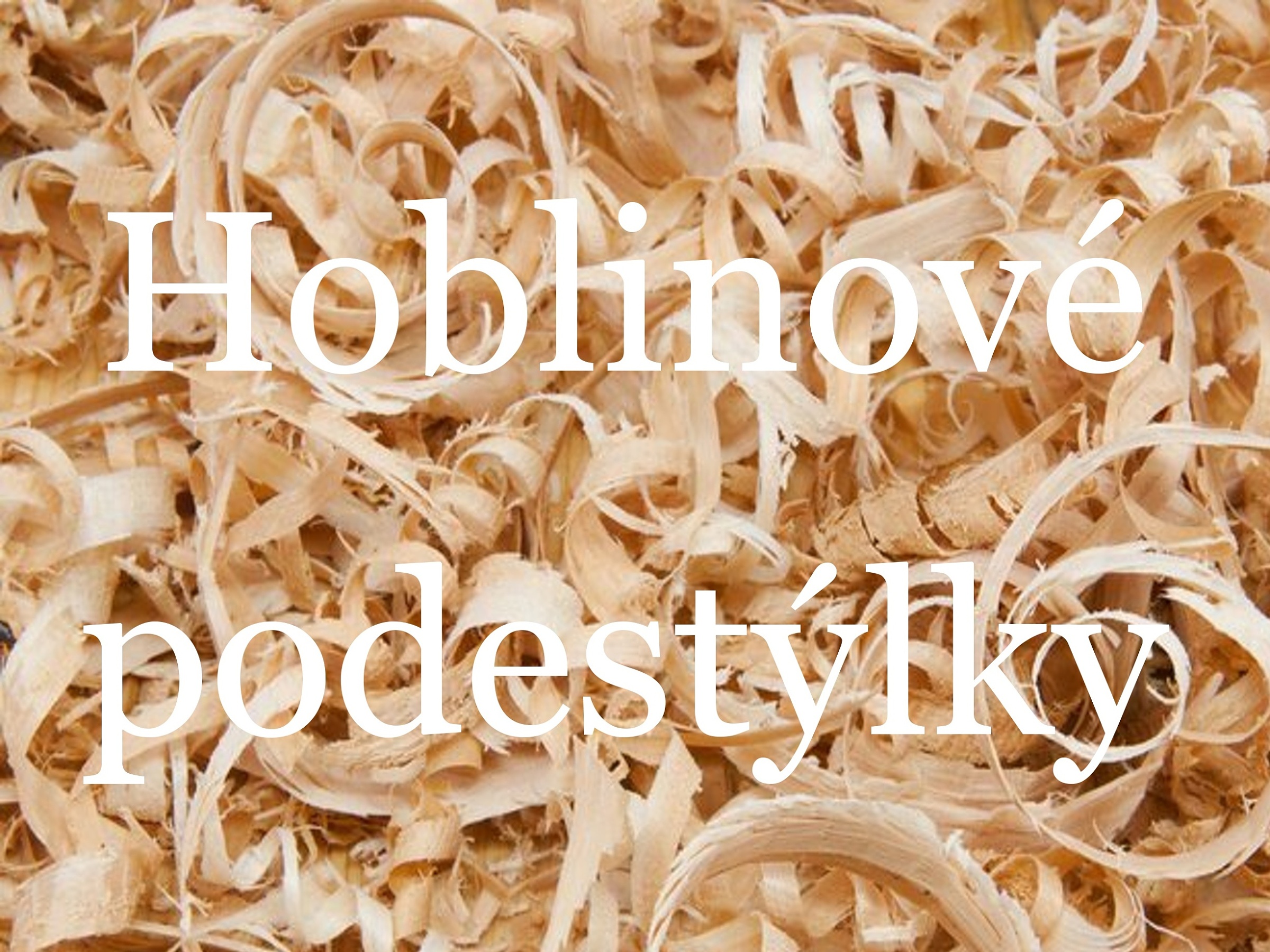 Hoblinové podestýlky