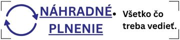 NÁHRADNÉ PLNENIE