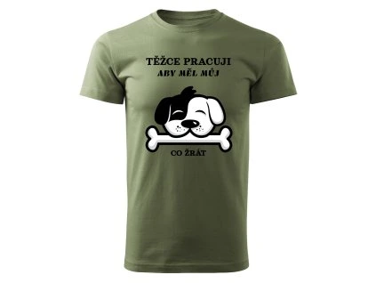 Pánské tričko TĚŽCE PRACUJI 2 Chrápátko®
