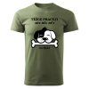 Pánské tričko TĚŽCE PRACUJI 2 Chrápátko®