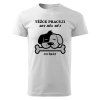 Pánské tričko TĚŽCE PRACUJI 2 Chrápátko®