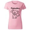 Dámské tričko PEJSKAŘKA Chrápátko®