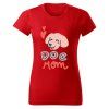Dámské tričko DOG MOM Chrápátko®