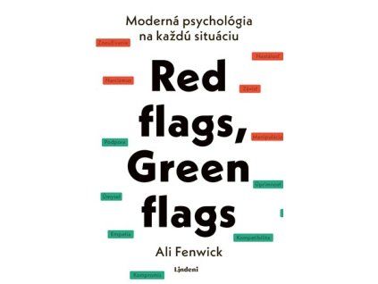 Red flags, Green flags