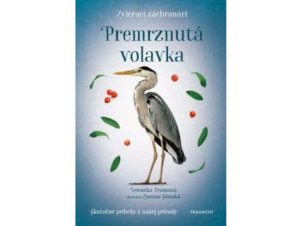 Zvierací záchranári - Premrznutá volavka
