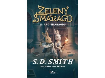Zelený Smaragd II: Pád Smaragdu