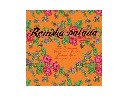 Ida Kelarová: Romská balada